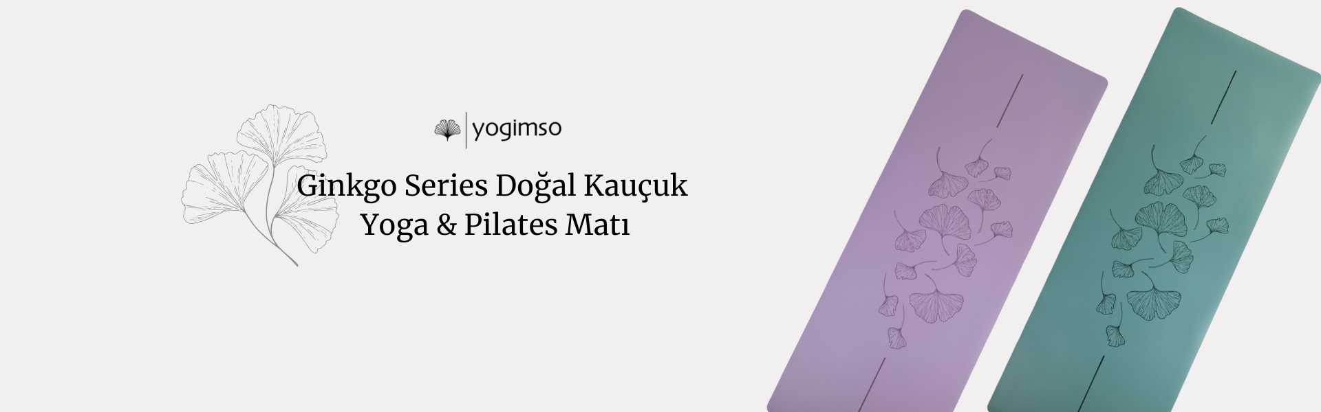 GİNKGO SERİES YOGA VE PİLATES MATLARI